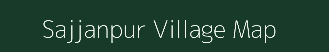 Sajjanpur village map in Gujarat