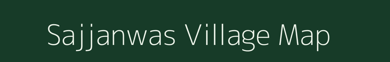 Sajjanwas village map in Rajasthan