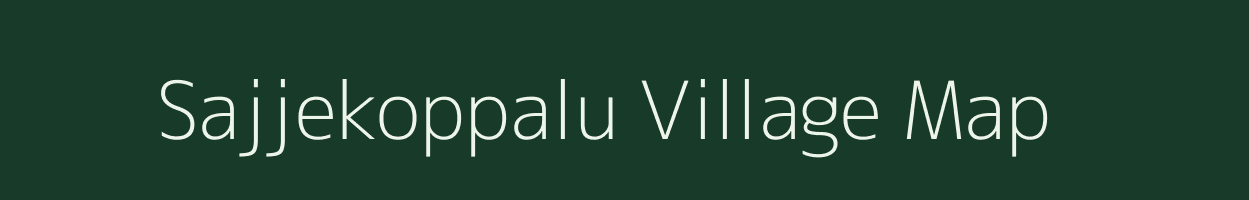 Sajjekoppalu village map in Karnataka