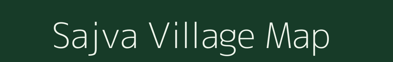 Sajva village map in Gujarat