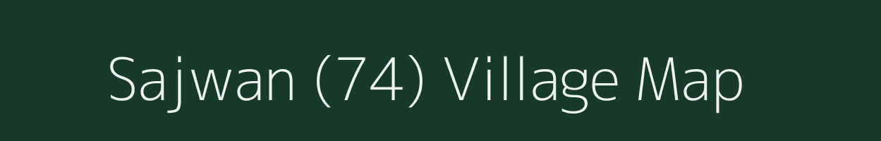 Sajwan (74) village map in Himachal Pradesh