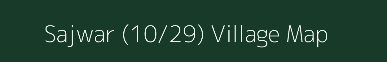 Sajwar (10/29) village map in Himachal Pradesh