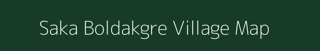 Saka Boldakgre village map in Meghalaya