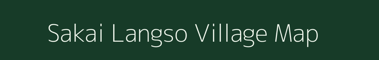 Sakai Langso village map in Assam