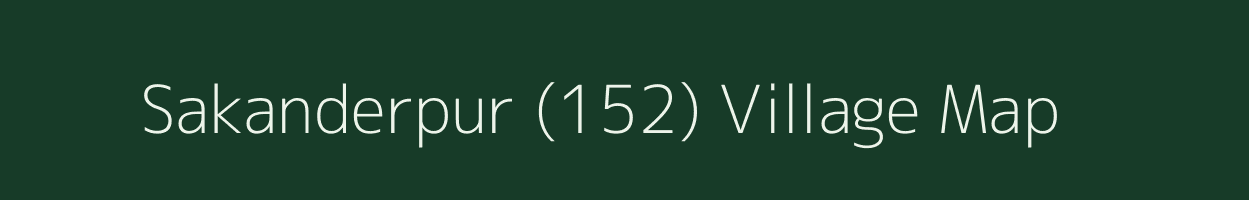 Sakanderpur (152) village map in Punjab