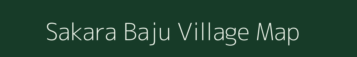 Sakara Baju village map in Odisha