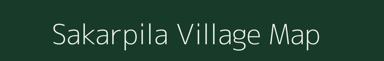 Sakarpila village map in Madhya Pradesh