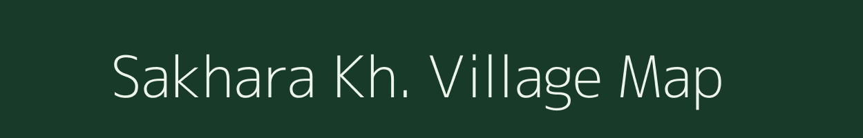 Sakhara Kh. village map in Maharashtra