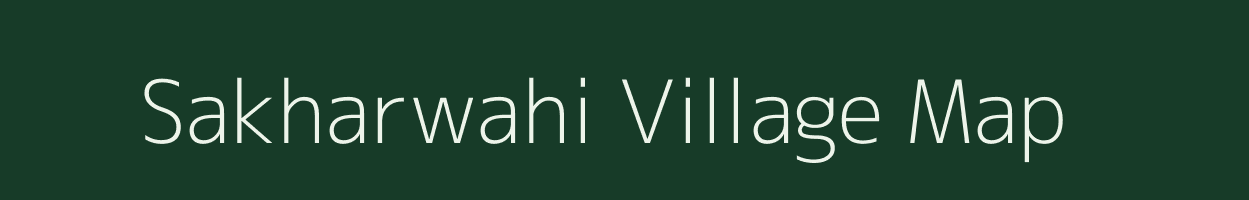 Sakharwahi village map in Maharashtra