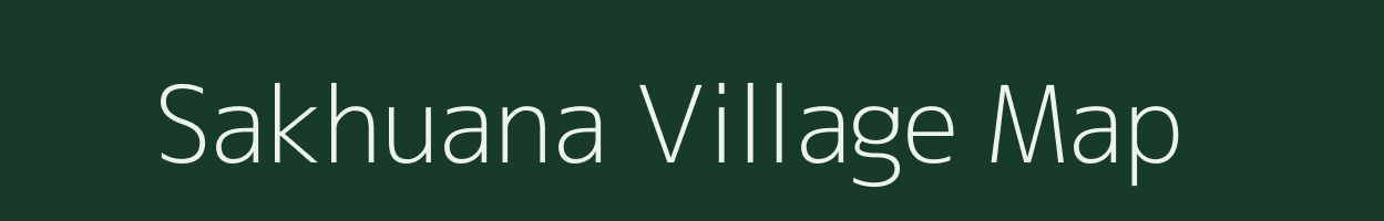 Sakhuana village map in Bihar