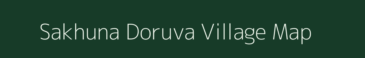 Sakhuna Doruva village map in Uttar Pradesh