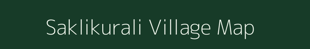 Saklikurali village map in Uttarakhand