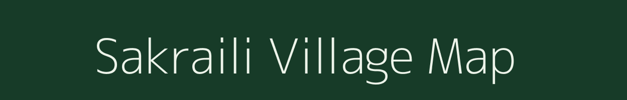 Sakraili village map in Bihar