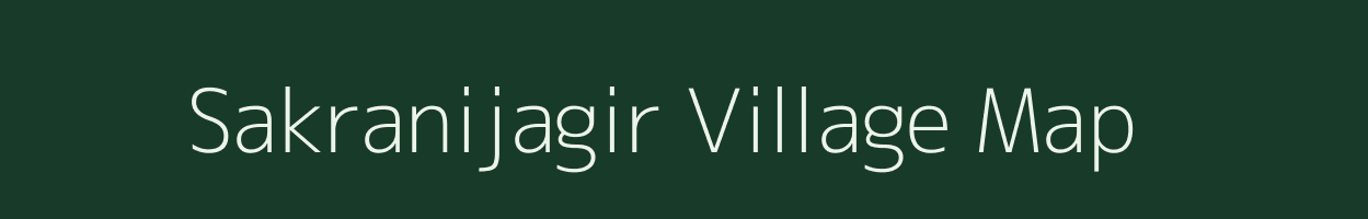 Sakranijagir village map in Madhya Pradesh