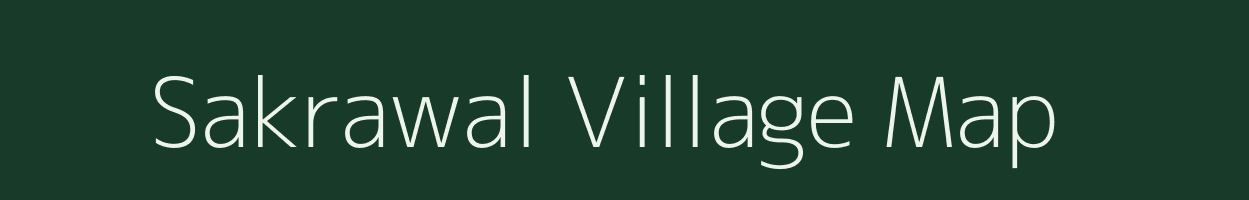 Sakrawal village map in Uttar Pradesh