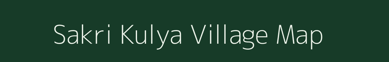 Sakri Kulya village map in Uttar Pradesh