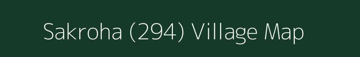 Sakroha (294) village map in Himachal Pradesh