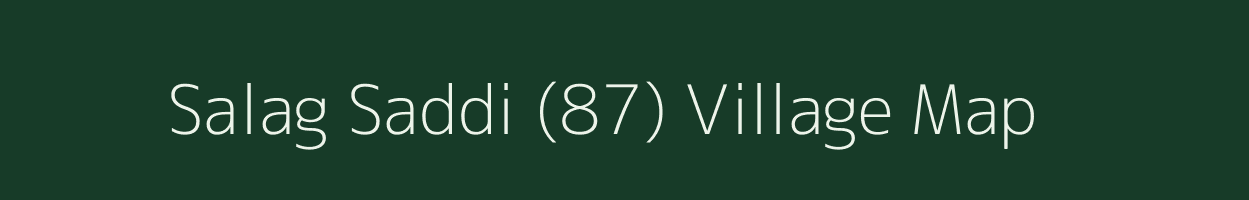 Salag Saddi (87) village map in Himachal Pradesh