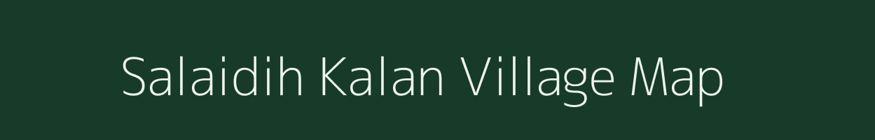 Salaidih Kalan village map in Jharkhand