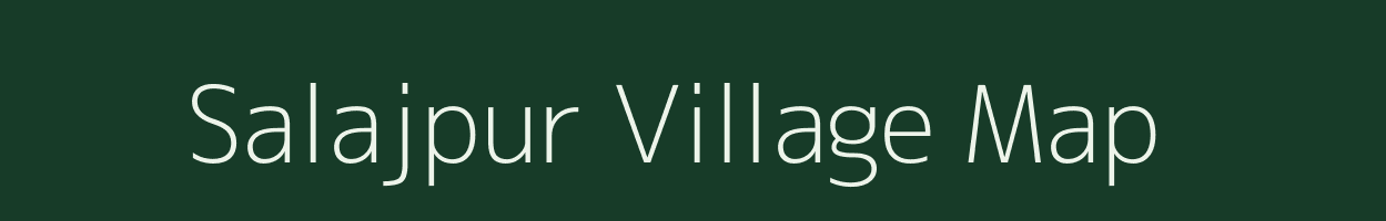 Salajpur village map in West Bengal