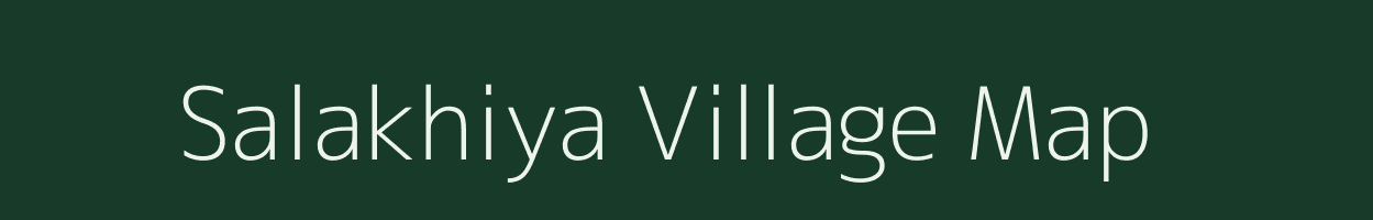 Salakhiya village map in Chhattisgarh