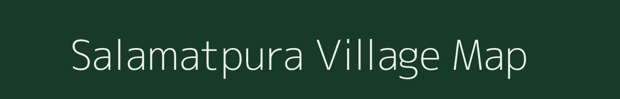 Salamatpura village map in Madhya Pradesh