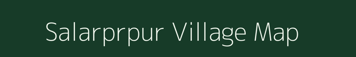 Salarprpur village map in Uttar Pradesh