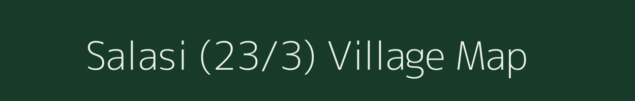 Salasi (23/3) village map in Himachal Pradesh