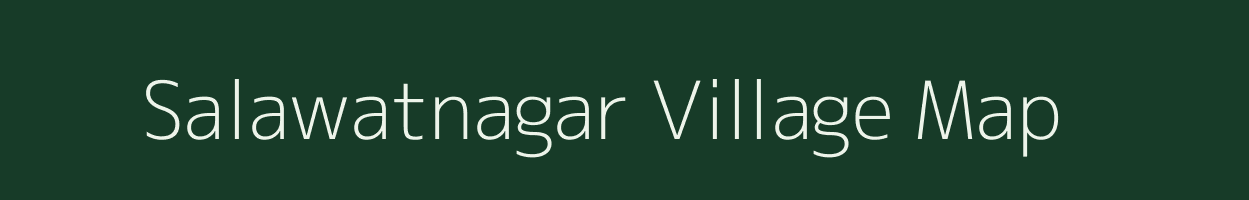 Salawatnagar village map in Uttar Pradesh