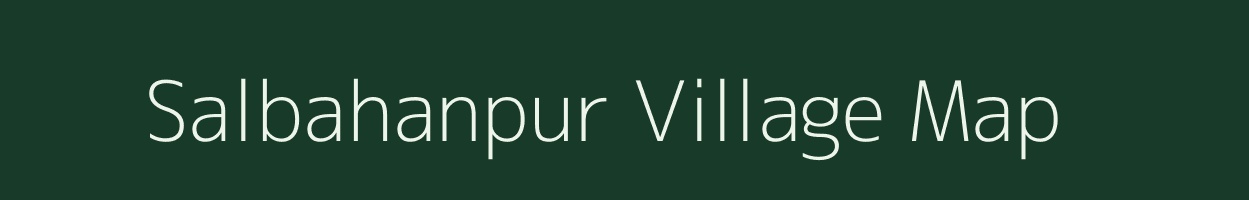 Salbahanpur village map in Uttar Pradesh