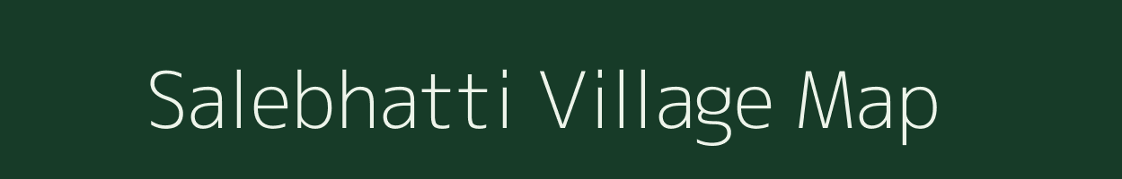 Salebhatti village map in Maharashtra