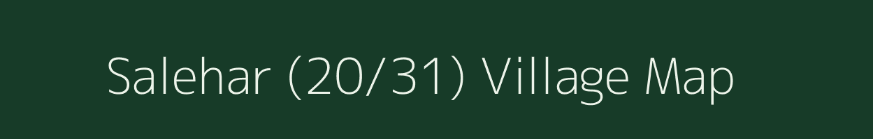 Salehar (20/31) village map in Himachal Pradesh