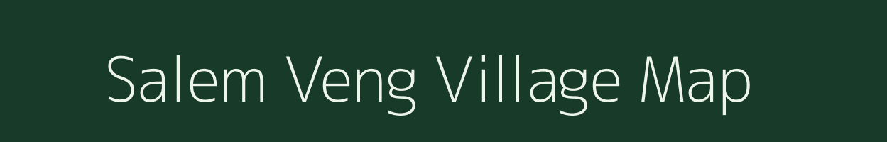 Salem Veng village map in Manipur