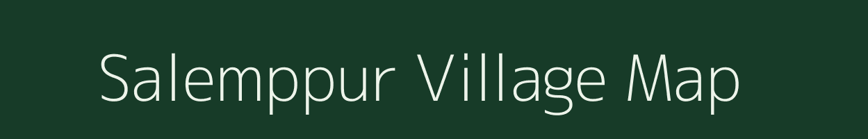 Salemppur village map in Bihar