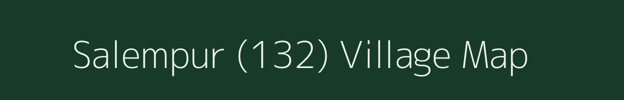 Salempur (132) village map in Punjab