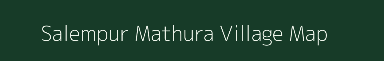 Salempur Mathura village map in Uttar Pradesh