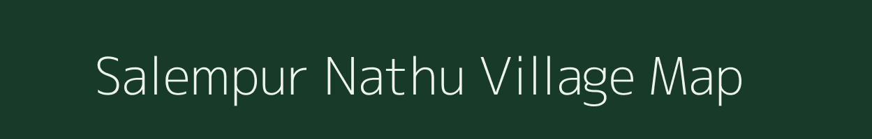 Salempur Nathu village map in Uttar Pradesh