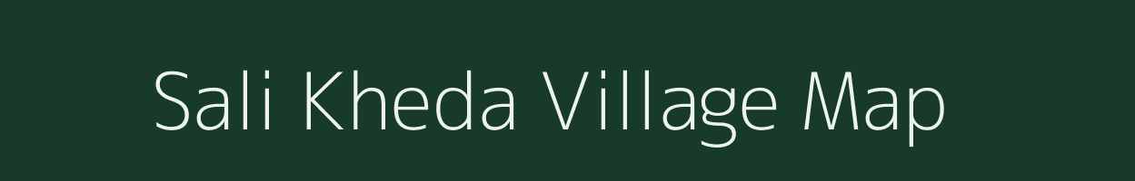 Sali Kheda village map in Madhya Pradesh