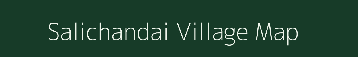 Salichandai village map in Tamil Nadu