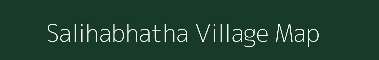 Salihabhatha village map in Chhattisgarh