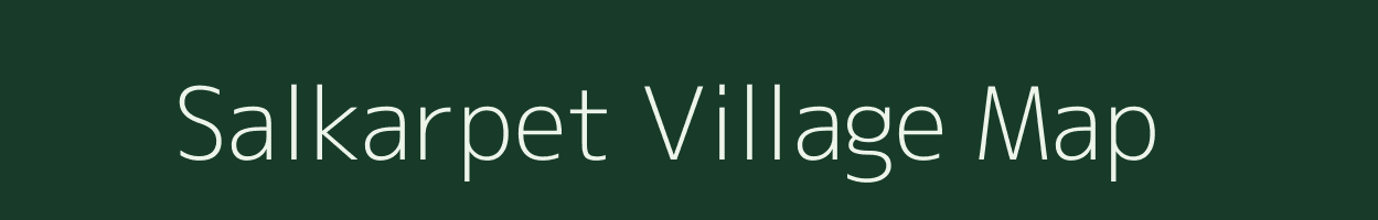 Salkarpet village map in Andhra Pradesh