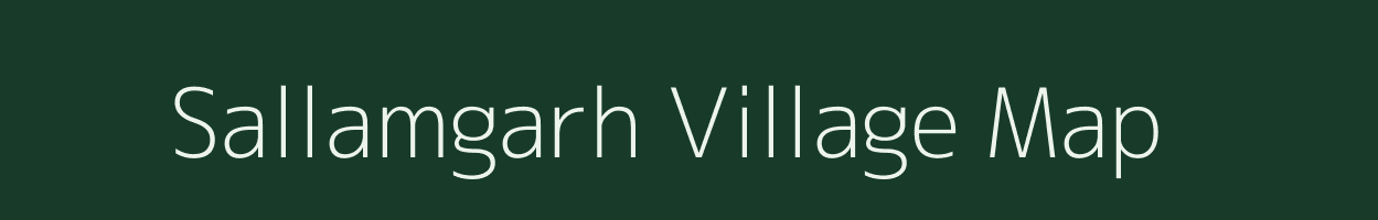 Sallamgarh village map in Madhya Pradesh