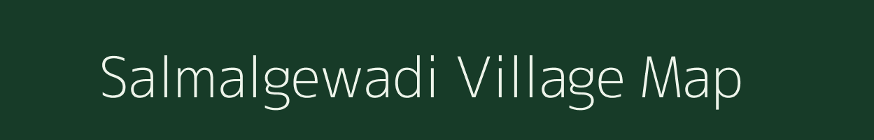 Salmalgewadi village map in Maharashtra