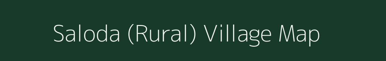 Saloda (Rural) village map in Rajasthan