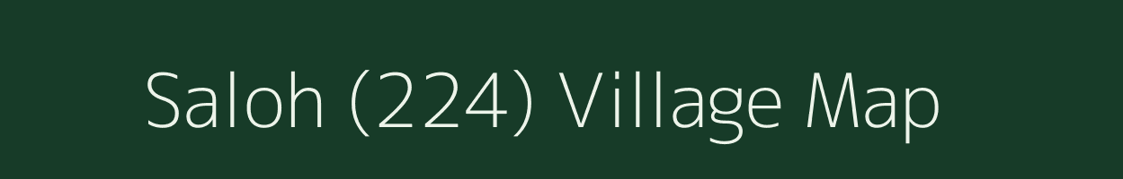 Saloh (224) village map in Himachal Pradesh