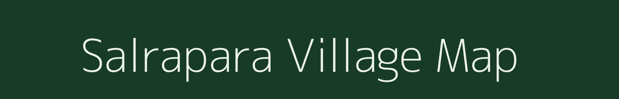 Salrapara village map in Rajasthan