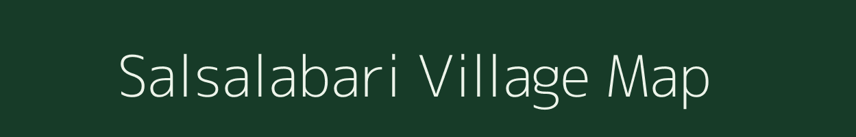 Salsalabari village map in West Bengal