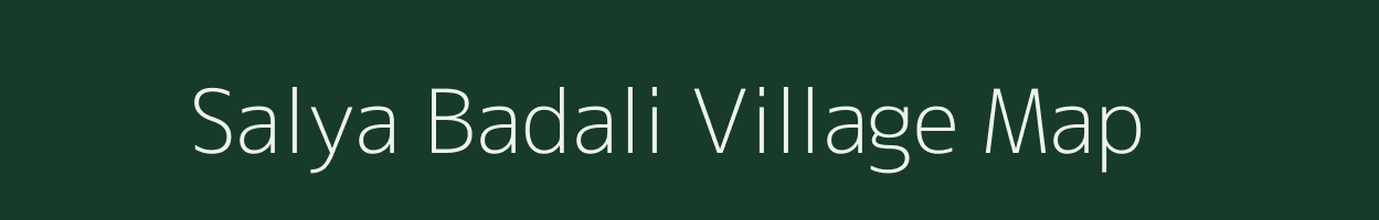 Salya Badali village map in Madhya Pradesh