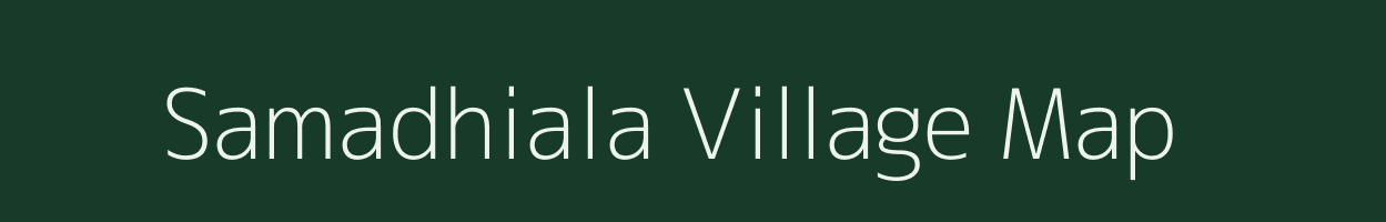 Samadhiala village map in Gujarat