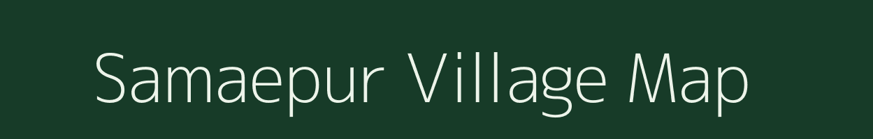 Samaepur village map in Uttar Pradesh